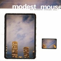 Shit Luck - Modest Mouse