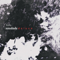 Saudade - Bola