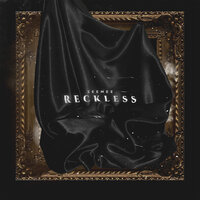 Reckless - SEEMEE