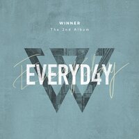 EVERYDAY - WINNER