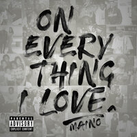 Love And Loyalty - Maino, Manolo Rose