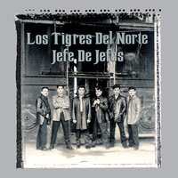 El General - Los Tigres Del Norte