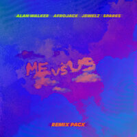 Me vs. Us - Tayla Parx, Afrojack, Jewelz & Sparks
