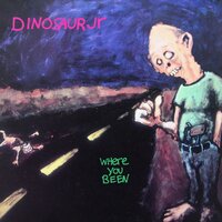 What Else Is New - Dinosaur Jr.
