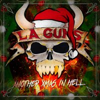 Merry Xmas Everybody - L.A. Guns