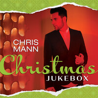 Up On The Housetop - Chris Mann