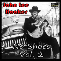 No One Told Me - John Lee Hooker