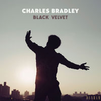 Slip Away - Charles Bradley, Menahan Street Band