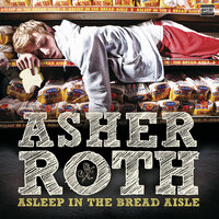 The Lounge - Asher Roth