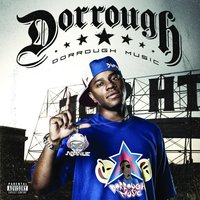 Wired To The T - Dorrough