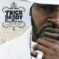 Down wit da South - Trick Daddy