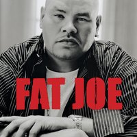 Listen Baby - Fat Joe, Mashonda