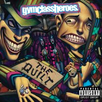 Guilty as Charged - Gym Class Heroes, Estelle