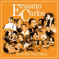 Emoções - Erasmo Carlos, Milton Nascimento