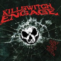 Break the Silence - Killswitch Engage