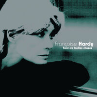 So Many Things - Françoise Hardy