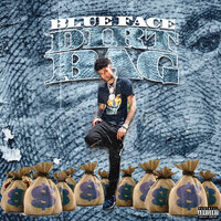 Dirt Bag - blueface