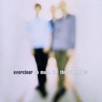 Sunflowers - Everclear