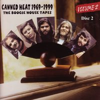 Built For Comfort - Canned Heat