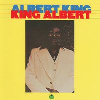 Let Me Rock You Easy - Original - Albert King