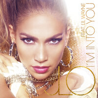 I'm Into You - Jennifer Lopez, Lil Wayne
