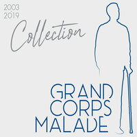Dimanche soir - Grand Corps Malade