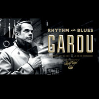 If I Ain't Got You - Garou