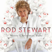 Silver Bells - Rod Stewart
